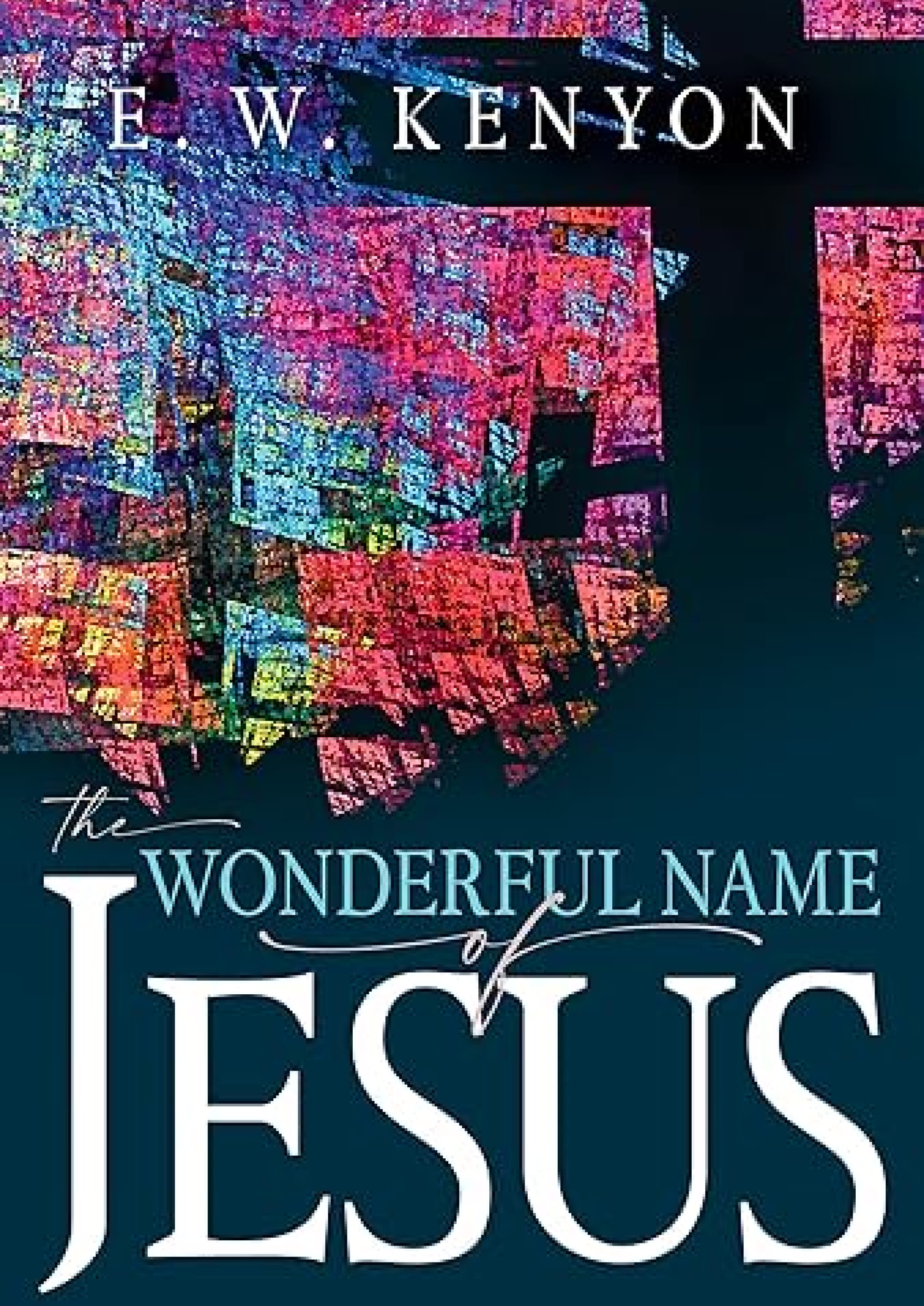 The Wonderful Name of Jesus